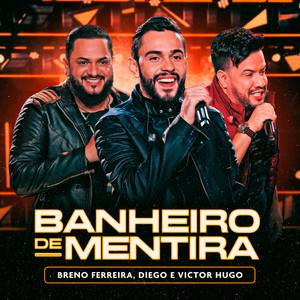 Banheiro de Mentira (Ao Vivo)