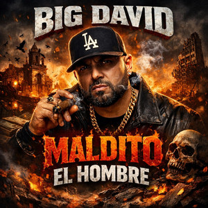 Maldito El Hombre by Big David