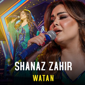 Shanaz Zahir - Watan (Live)