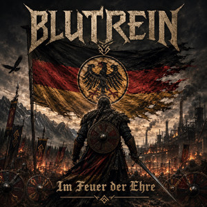 Im Feuer der Ehre by BLUTREIN