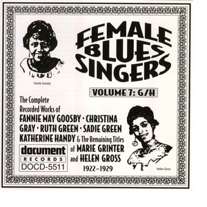 Female Blues Singers Vol. 7 G/H (1922-1929) — Various Artists