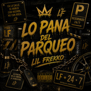 Lo pana del parqueo by Lil Frekko
