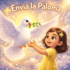 Envía la Paloma (Corito Infantil) by Faithtunes AI
