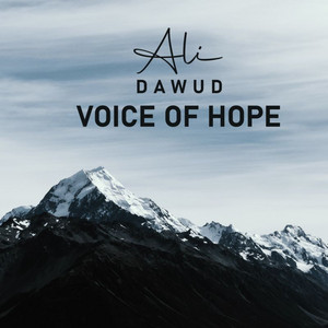 Voice of Hope by Ali Dawud