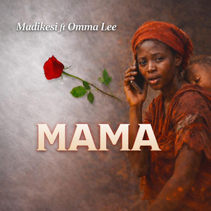 Mama (feat. Omma lee)
