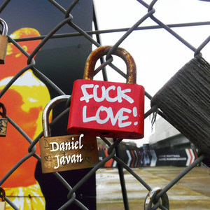 Fuck Love by Daniel Javan