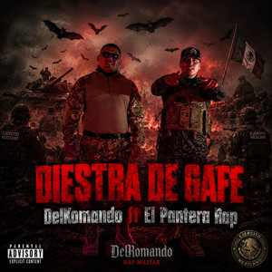 Diestra de Gafe by DelKomando, el Pantera Rap