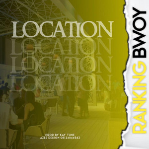 Location by Rankingbwoy