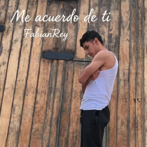 Me acuerdo de tii by FabianRey
