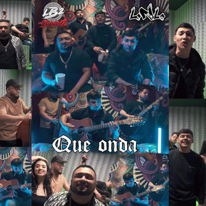 Los Bandi2 - Que onda