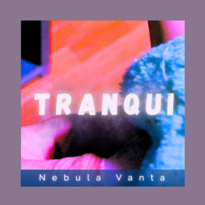 tranqui by Nebula Vanta Beatz