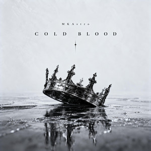 Cold Blood by MKAstro