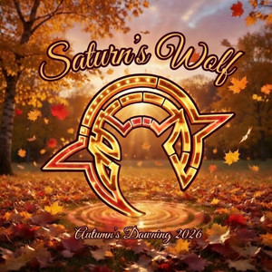 Autumn's Dawning 2026 by Saturn's Wolf