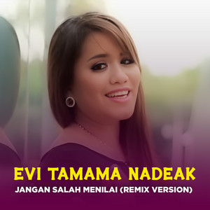 JANGAN SALAH MENILAI - Remix Version