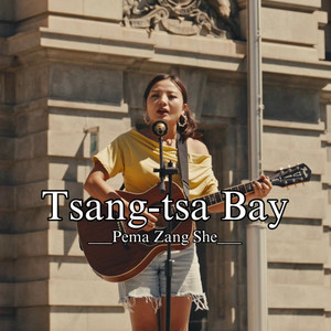Pema Zang She - Tsang-tsa Bay