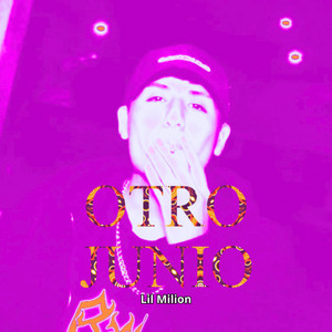OTRO JUNIO by Lil Milion
