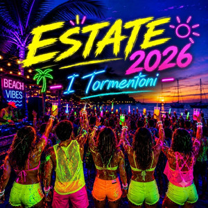 Estate 2026 - I tormentoni