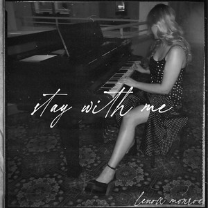 stay with me by Lenox Monroe