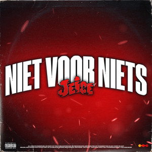 Niet Voor Niets by Jeice