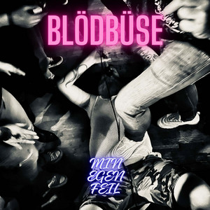 Min egen feil by Blödbüse