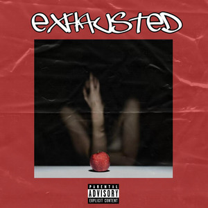 Exhausted by BURT EVE, Cosmo Pyke, John Maus