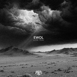 Lose You by Ewol