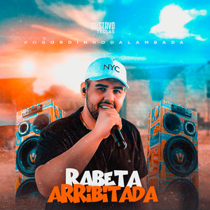 GUSTAVO TECLAS - Rabeta Arribitada