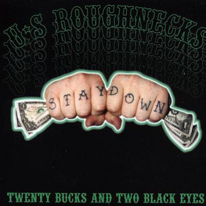 Dirty River by U.S. Roughnecks