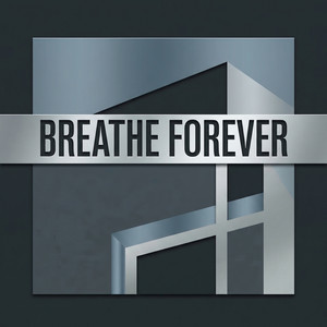 Breathe Forever by Lorna Finch