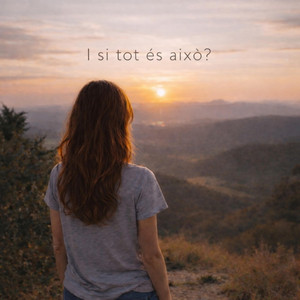 I si tot es això? by Bruna Hana