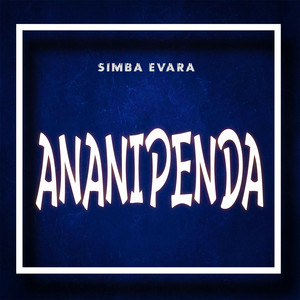 Simba Evara - Ananipenda