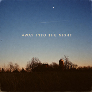 Away Into The Night - Uncut by Max Geers