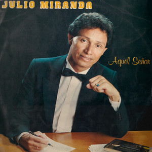 Mi Confidente by Julio Miranda