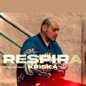Respira by Kriska, KEI MILO