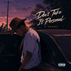 Don’t Take It Personal by J Smart