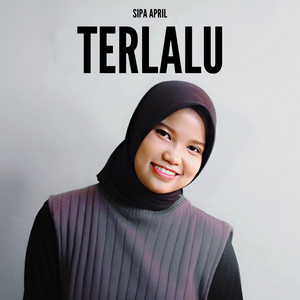 Sipa April - TERLALU