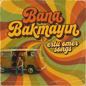 Ertu Ömer - Bana Bakmayın (Ertu Ömer Songs)
