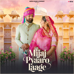Mijaj Pyaaro Laage