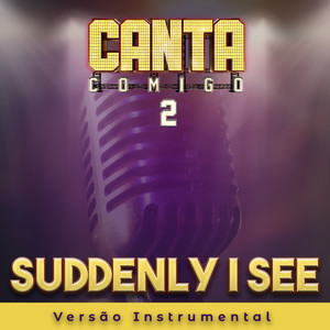 Bella Nogueira - Suddenly I See (Instrumental)