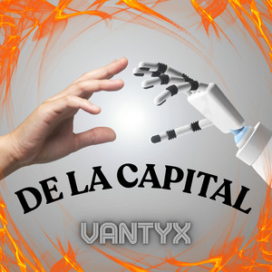 DE LA CAPITAL by VANTYX