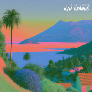 Ilha Grande by Leo Testoni