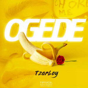 Ogede by Tzarboy