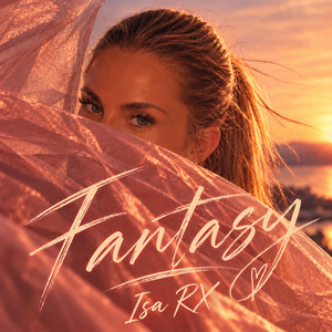 Fantasy by Isa Rx