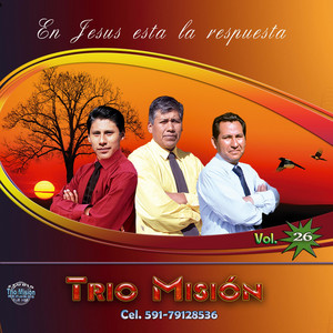 Trio Mision - Fue en la cruz
