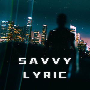 Little Baby by Savvy Lyric