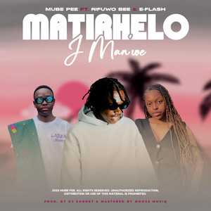 MATIRHELO I MAN'WE by Mube Pee, Rifuwo Bee, E-Flash
