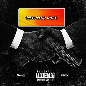 Flowzy - Sleepless Night (feat. Pariix)