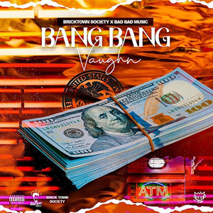 Vaughn - Bang Bang (feat. Kevaughn Thompson)