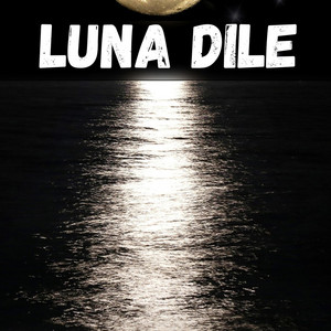 LUNA DILE by Adriano Trap