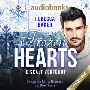 Frozen Hearts [Eiskalt verführt (Ungekürzt)] Audiobook